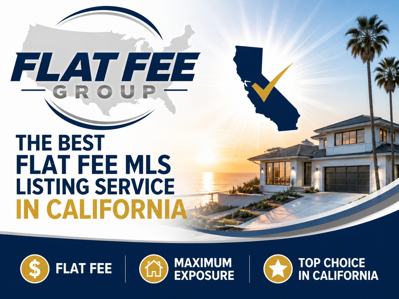Best Flat Fee MLS California